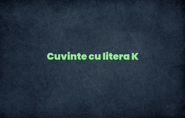 cuvinte cu litera k