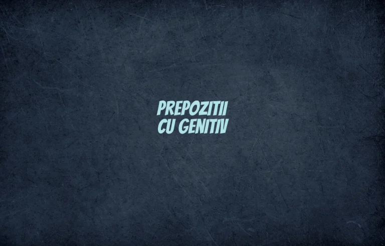prepozitii genitiv