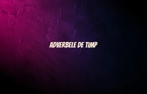 adverbe de timp