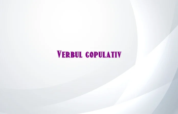verbul copulativ