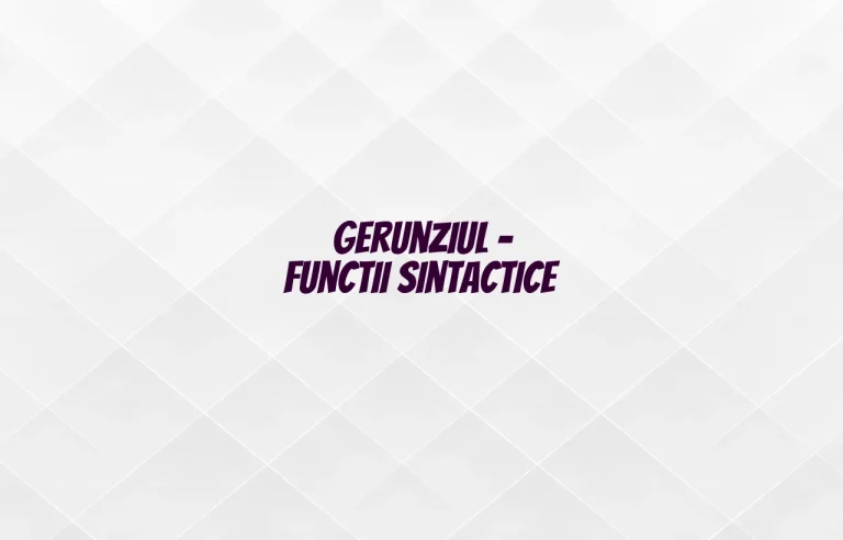 gerunziu functii sintactice