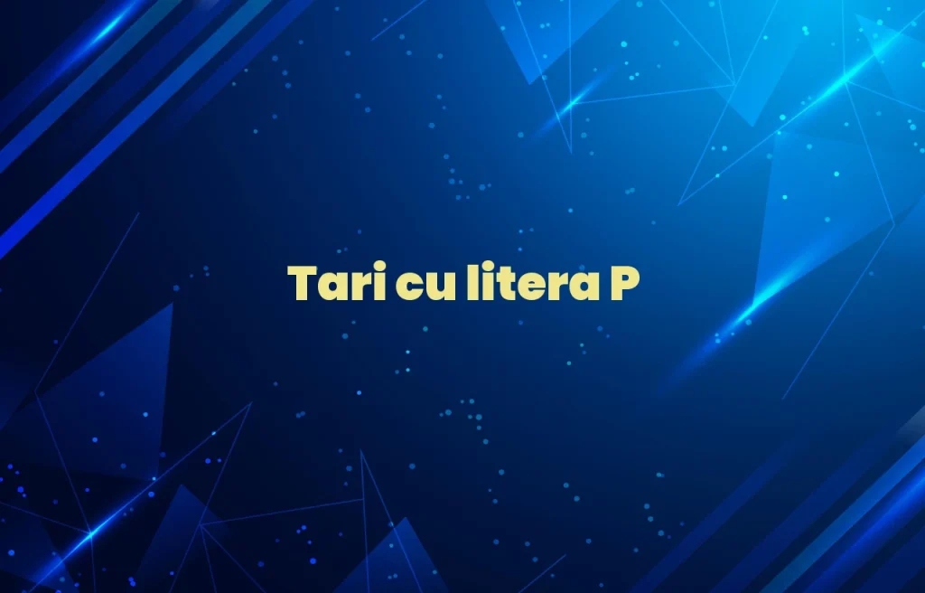 tari cu litera p
