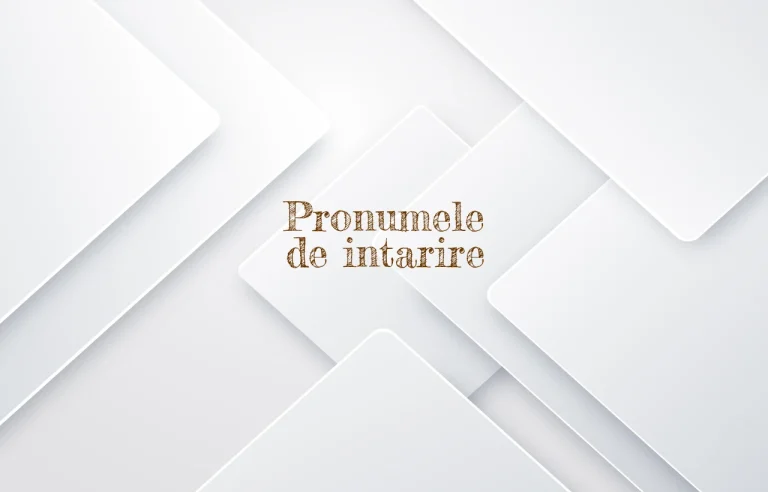 pronumele de intarire