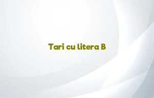 tari cu litera b