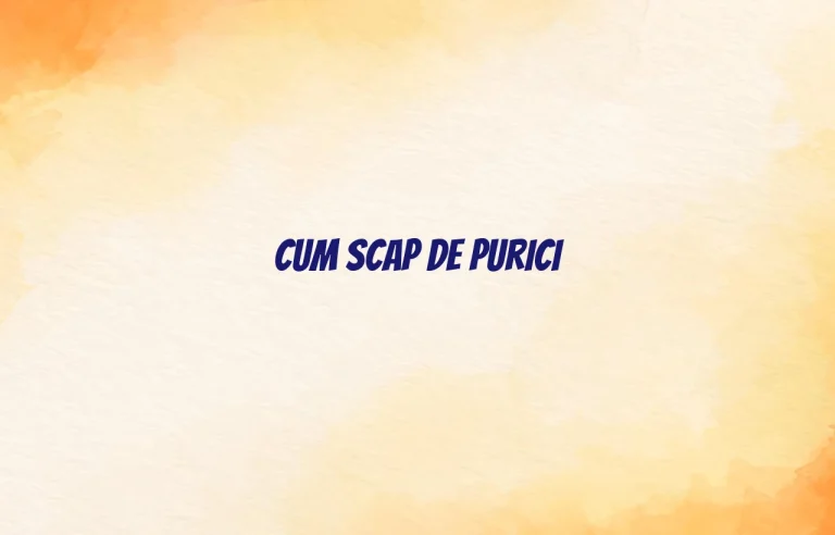 cum scap de purici
