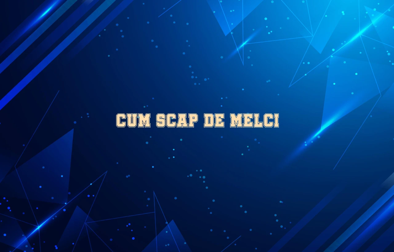 cum scap de melci