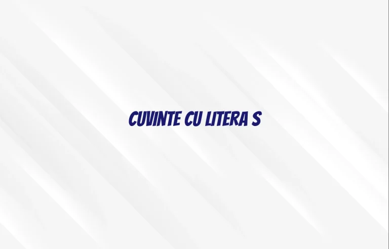 cuvinte cu litera s
