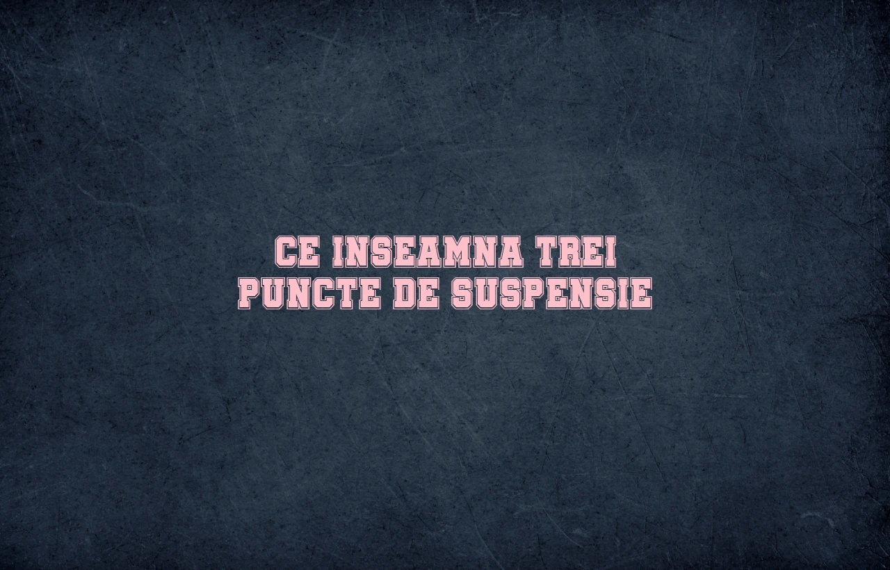 ce inseamna 3 puncte de suspensie