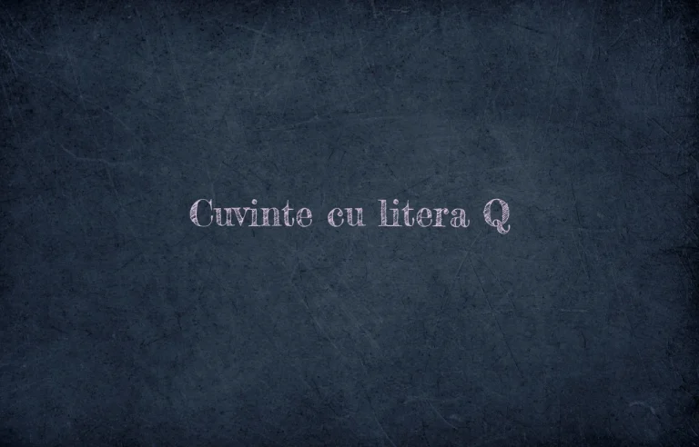 cuvinte cu litera q