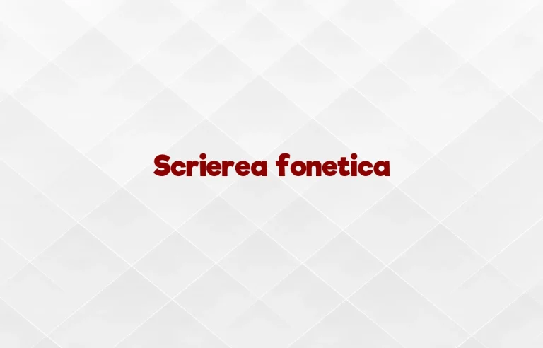 scrierea fonetica