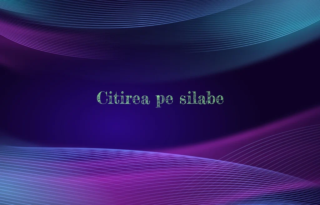 citirea pe silabe