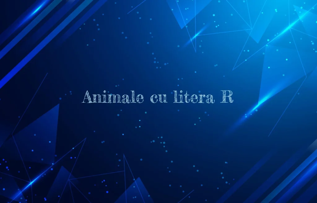 animale cu litera r