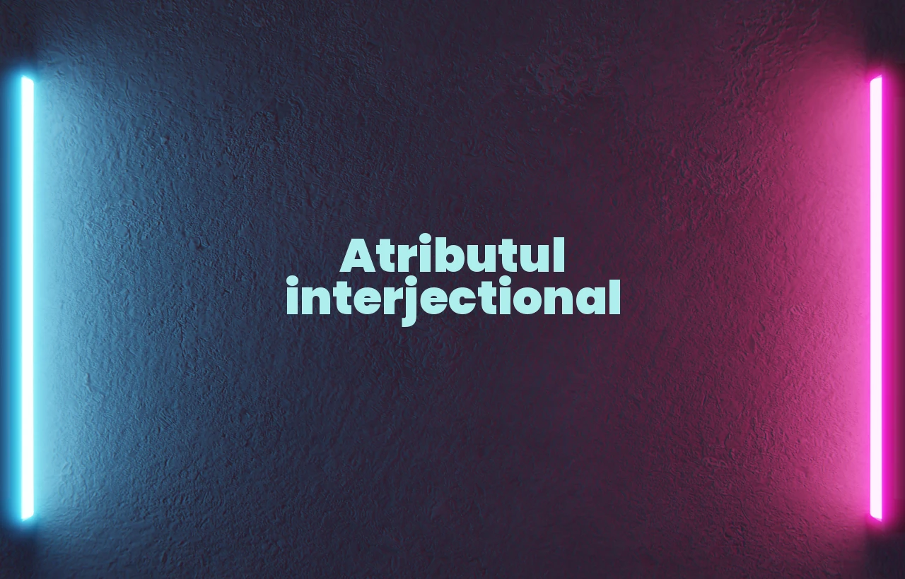 atribut interjectional
